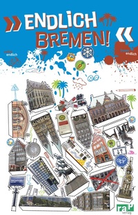 Abbildung von: Endlich Bremen! - rap verlag