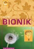 Cover: Bionik - Von Flugfr&uuml;chten abgeschaut - Knabe Verlag Weimar