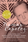 Cover: Truman Capotes turbulentes Leben - Kein & Aber