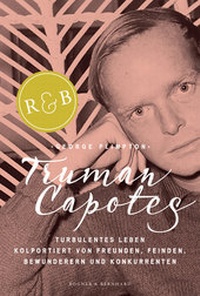 Abbildung von: Truman Capotes turbulentes Leben - Kein & Aber