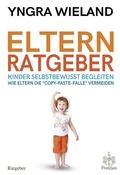 Cover: Elternratgeber - Franzius Verlag GmbH