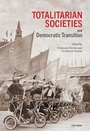 Cover: Totalitarian Societies and Democratic Transition - Central European University Press