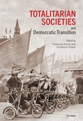 Cover: Totalitarian Societies and Democratic Transition - Central European University Press