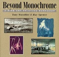 Cover: Beyond Monochrome - Fountain Press Ltd