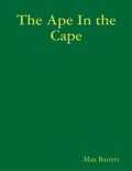 Cover: The Ape In the Cape - Lulu.com
