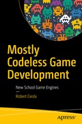Cover: Mostly Codeless Game Development - APress