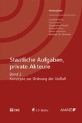 Cover: Staatliche Aufgaben, private Akteure - Dike Verlag Z&uuml;rich