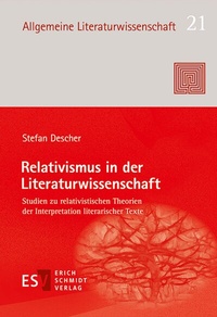 Abbildung von: Relativismus in der Literaturwissenschaft - Erich Schmidt Verlag