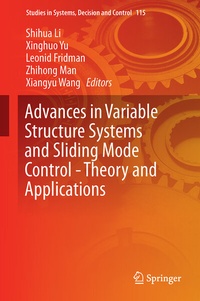 Enlarge image Cover: Advances in Variable Structure Systems and Sliding Mode Control-Theory and Applications - Springer