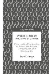 Abbildung von: Cycles in the UK Housing Economy - Palgrave Macmillan