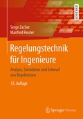 Cover: Regelungstechnik f&uuml;r Ingenieure - Springer Vieweg