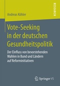 Bild: Vote-Seeking in der deutschen Gesundheitspolitik - Springer VS
