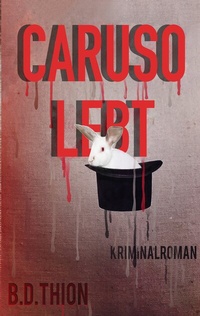 Abbildung von: Caruso lebt - BoD - Books on Demand