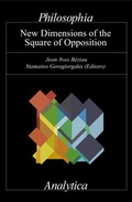 Cover: New Dimensions of the Square of Opposition - Philosophia Verlag
