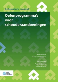 Abbildung von: Oefenprogramma's voor schouderaandoeningen - Bohn Stafleu Van Loghum