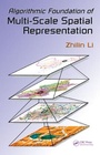 Cover: Algorithmic Foundation of Multi-Scale Spatial Representation - CRC Press