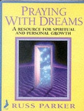 Cover: Praying with Dreams: Audio Cassettes and Booklet - Eagle