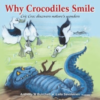 Enlarge image Cover: Why Why Crocodiles Smile - Cric Croc Enterprises