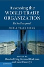 Cover: Assessing the World Trade Organization - Cambridge University Press