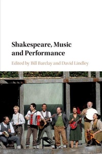 Enlarge image Cover: Shakespeare, Music and Performance - Cambridge University Press