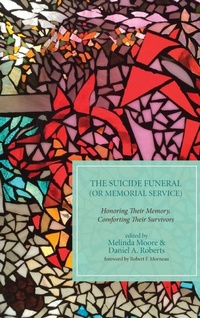 Enlarge image Cover: The Suicide Funeral (or Memorial Service) - Wipf & Stock Publishers