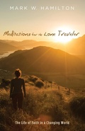 Cover: Meditations for the Lone Traveler - Wipf & Stock Publishers