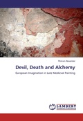 Cover: Devil, Death and Alchemy - LAP Lambert Academic Publishing