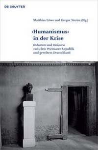 Enlarge image Cover: 'Humanismus' in der Krise - De Gruyter