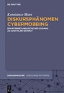 Cover: Diskursphänomen Cybermobbing - De Gruyter