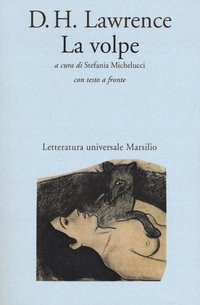 Abbildung von: La volpe. Testo inglese a fronte - Letteratura universale. Elsinore;Marsilio