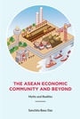 Cover: The ASEAN Economic Community and Beyond - Iseas Publishing