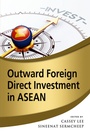 Cover: Outward Foreign Direct Investment in ASEAN - Iseas Publishing