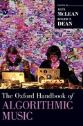 Cover: The Oxford Handbook of Algorithmic Music - Oxford University Press Inc