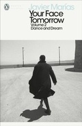 Cover: Your Face Tomorrow, Volume 2 - Penguin Books Ltd