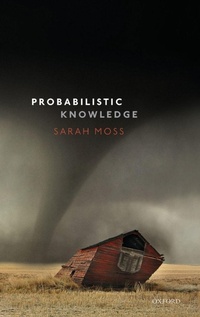 Enlarge image Cover: Probabilistic Knowledge - Oxford University Press