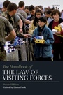 Cover: The Handbook of the Law of Visiting Forces - Oxford University Press