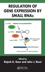Cover: Regulation of Gene Expression by Small RNAs - CRC Press