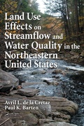 Cover: Land Use Effects on Streamflow and Water Quality in the Northeastern United States - CRC Press