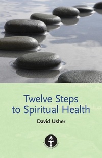 Enlarge image Cover: Twelve Steps to Spiritual Health - Lindsey Press