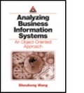 Cover: Analyzing Business Information Systems - CRC Press
