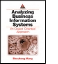 Enlarge image Cover: Analyzing Business Information Systems - CRC Press