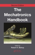 Cover: The Mechatronics Handbook - 2 Volume Set - CRC Press