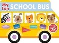 Cover: My Fun School Bus - St Martin's Press