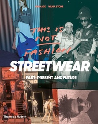 Abbildung von: Streetwear - Thames & Hudson Ltd