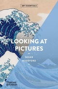 Cover: Looking At Pictures - Thames & Hudson Ltd