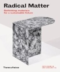 Cover: Radical Matter - Thames & Hudson Ltd