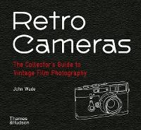 Abbildung von: Retro Cameras - Thames & Hudson Ltd