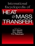 Cover: International Encyclopedia of Heat and Mass Transfer - CRC Press