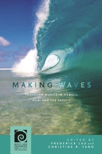 Enlarge image Cover: Making Waves - University of Hawai'i Press