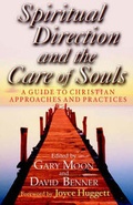 Cover: Spiritual Direction and the Care of Souls - Eagle